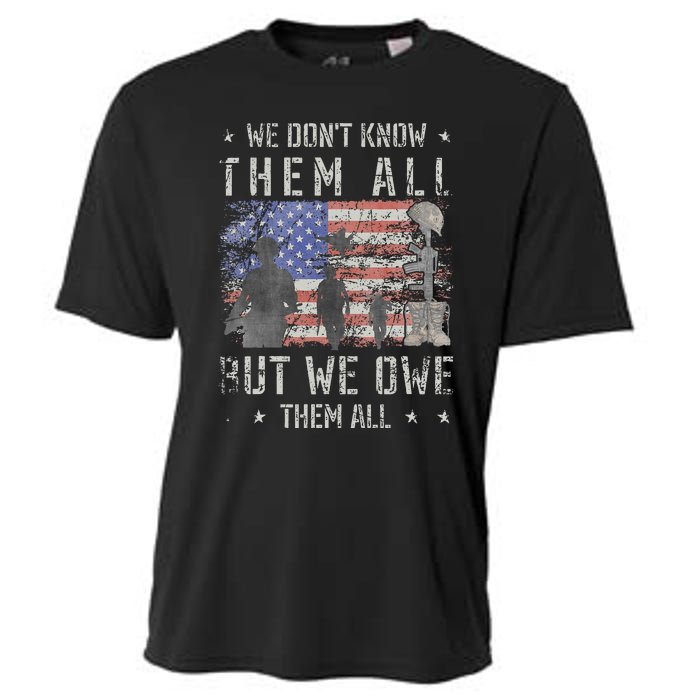 We Dont Know Them All But We Owe Them All Veterans Day Cooling Performance Crew T-Shirt