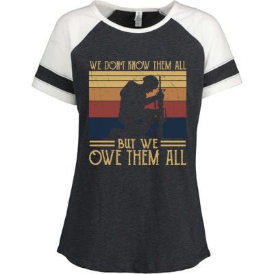 We Dont Know Them All But We Owe Them All Veteran Honor Gift Enza Ladies Jersey Colorblock Tee