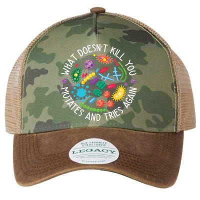What Doesnt Kill You Mutates And Tries Again Funny Biology Legacy Tie Dye Trucker Hat