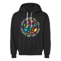 What Doesnt Kill You Mutates And Tries Again Funny Biology Garment-Dyed Fleece Hoodie