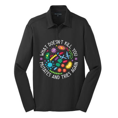 What Doesnt Kill You Mutates And Tries Again Funny Biology Silk Touch Performance Long Sleeve Polo