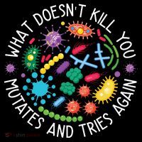 What Doesnt Kill You Mutates And Tries Again Funny Biology Zip Tote Bag