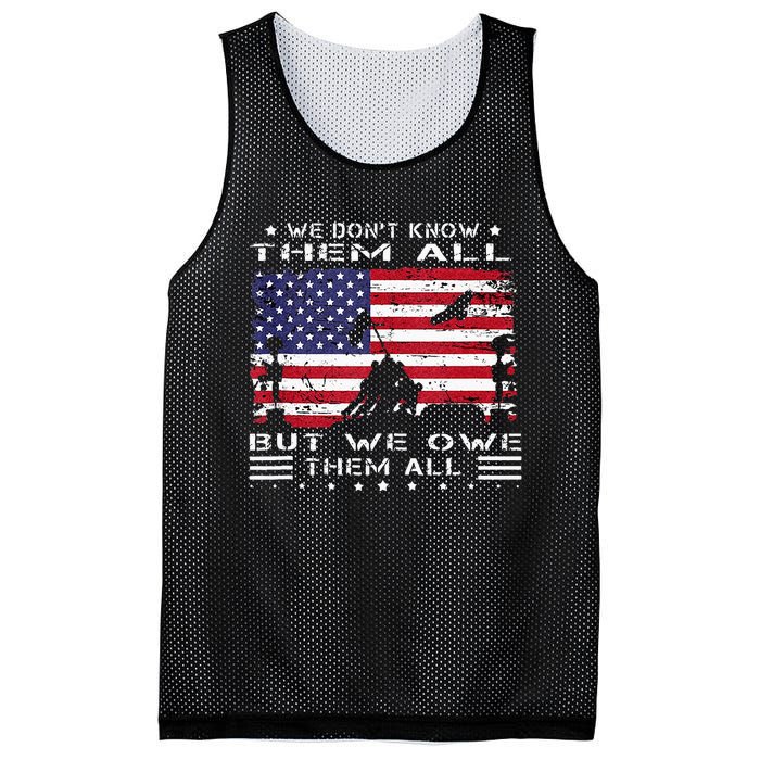 We Dont Know Them All But We Owe Them All Veterans Day Flag Mesh Reversible Basketball Jersey Tank