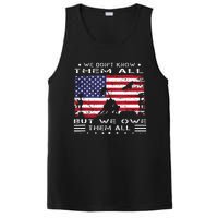 We Dont Know Them All But We Owe Them All Veterans Day Flag PosiCharge Competitor Tank