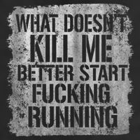 What Doesn't Kill Me Better Start Fucking Running 7 Panel Mesh Trucker Snapback Hat