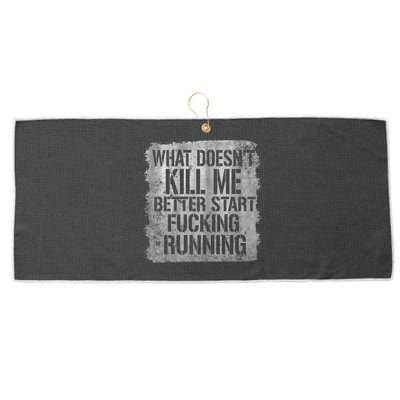 What Doesn't Kill Me Better Start Fucking Running Large Microfiber Waffle Golf Towel
