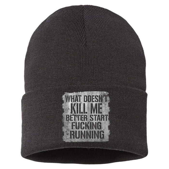 What Doesn't Kill Me Better Start Fucking Running Sustainable Knit Beanie