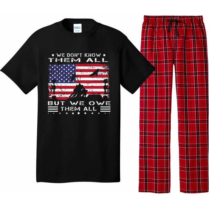 We DonT Know Them All But We Owe Them All Veterans Day Flag Pajama Set