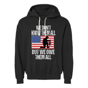 We Dont Know Them All But We Owe Them All Garment-Dyed Fleece Hoodie