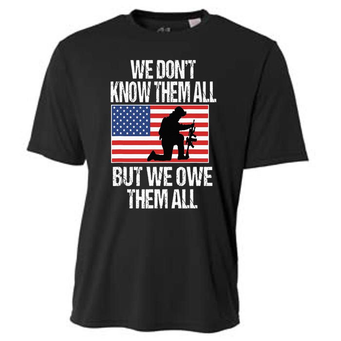 We Dont Know Them All But We Owe Them All Cooling Performance Crew T-Shirt