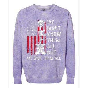 We DonT Know Them All But We Owe Them All Veterans Day Flag Colorblast Crewneck Sweatshirt