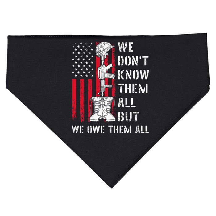 We DonT Know Them All But We Owe Them All Veterans Day Flag USA-Made Doggie Bandana