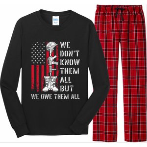 We DonT Know Them All But We Owe Them All Veterans Day Flag Long Sleeve Pajama Set