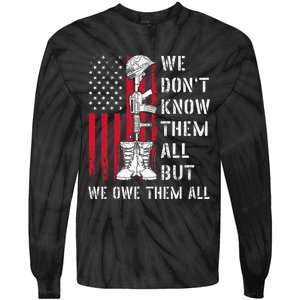 We DonT Know Them All But We Owe Them All Veterans Day Flag Tie-Dye Long Sleeve Shirt