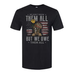 We DonT Know Them All But We Owe Them All Memorial Day Softstyle CVC T-Shirt