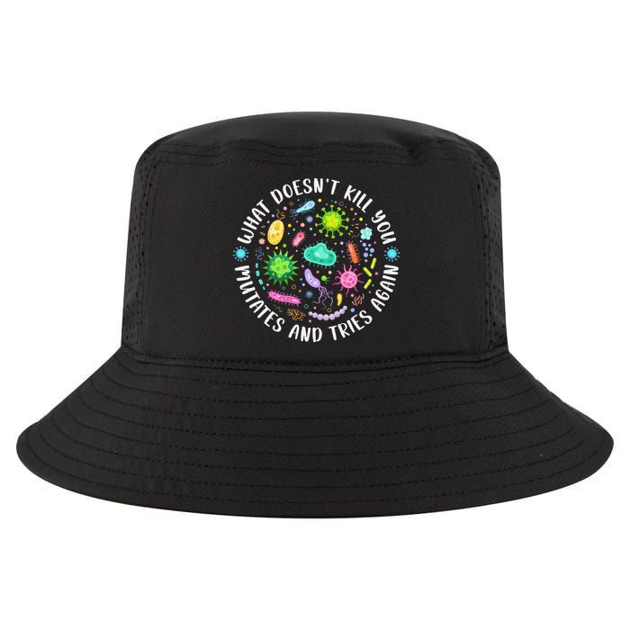 What DoesnT Kill You Mutates And Tries Again Funny Biology Cool Comfort Performance Bucket Hat
