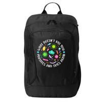 What DoesnT Kill You Mutates And Tries Again Funny Biology City Backpack