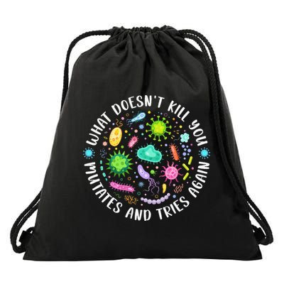 What DoesnT Kill You Mutates And Tries Again Funny Biology Drawstring Bag
