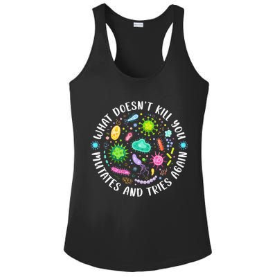 What DoesnT Kill You Mutates And Tries Again Funny Biology Ladies PosiCharge Competitor Racerback Tank