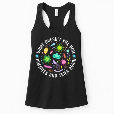 What DoesnT Kill You Mutates And Tries Again Funny Biology Womens Tank Top