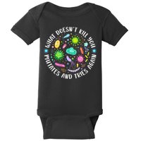 What DoesnT Kill You Mutates And Tries Again Funny Biology Baby Bodysuit