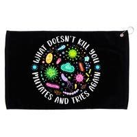 What DoesnT Kill You Mutates And Tries Again Funny Biology Grommeted Golf Towel