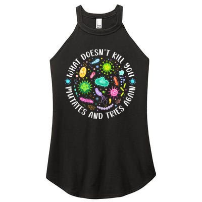 What DoesnT Kill You Mutates And Tries Again Funny Biology Women's Perfect Tri Rocker Tank