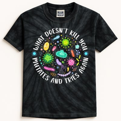 What DoesnT Kill You Mutates And Tries Again Funny Biology Kids Tie-Dye T-Shirt