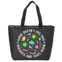 What DoesnT Kill You Mutates And Tries Again Funny Biology Zip Tote Bag