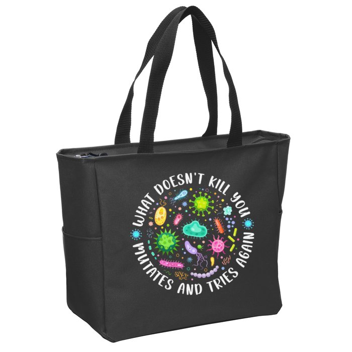 What DoesnT Kill You Mutates And Tries Again Funny Biology Zip Tote Bag