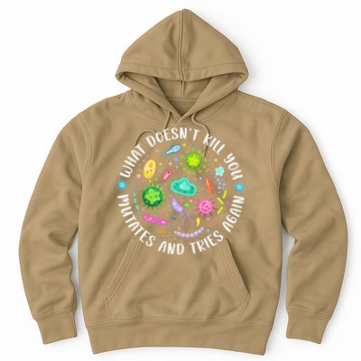 What DoesnT Kill You Mutates And Tries Again Funny Biology Hoodie