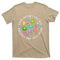 What DoesnT Kill You Mutates And Tries Again Funny Biology T-Shirt