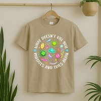What DoesnT Kill You Mutates And Tries Again Funny Biology T-Shirt