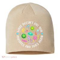 What DoesnT Kill You Mutates And Tries Again Funny Biology Sustainable Beanie