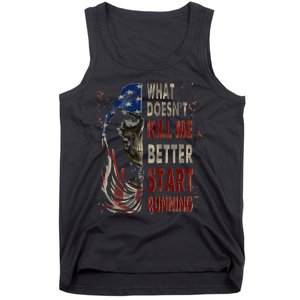 What doesn't kill me better start running Tank Top