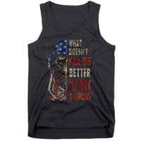 What doesn't kill me better start running Tank Top