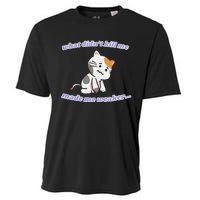 What Didnt Kill Me Made Me Weaker Cooling Performance Crew T-Shirt