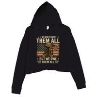 We Don't Know Them All But We Owe Them All Crop Fleece Hoodie