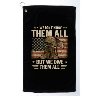 We Don't Know Them All But We Owe Them All Golf Towel