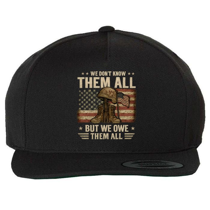 We Don't Know Them All But We Owe Them All Wool Snapback Cap