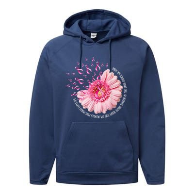 We Dont Know How Strong We Are Breast Cancer Daisy Ribbon Cute Gift Performance Fleece Hoodie