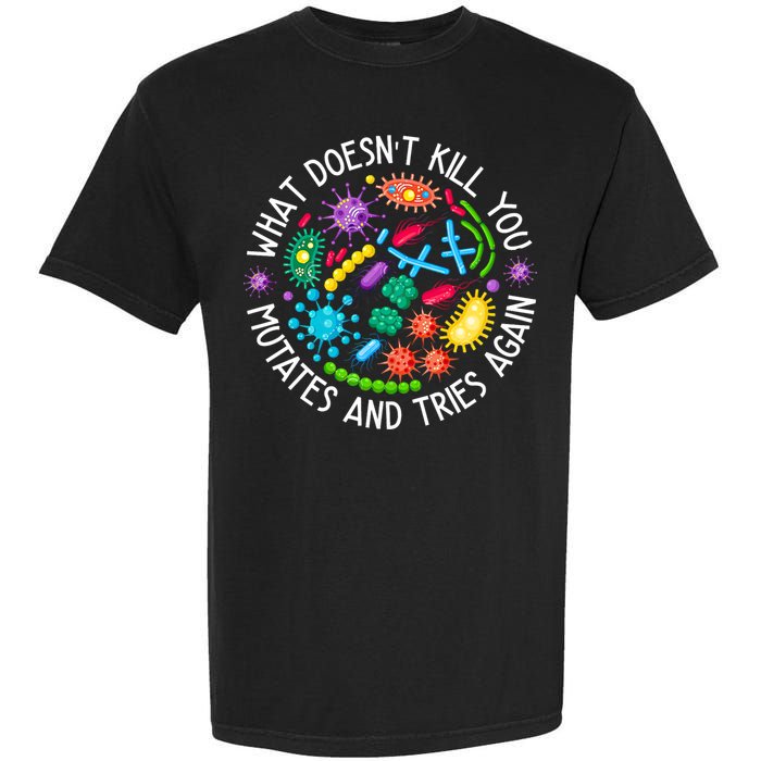 What DoesnT Kill You Mutates And Tries Again Lab Week 2024 Garment-Dyed Heavyweight T-Shirt