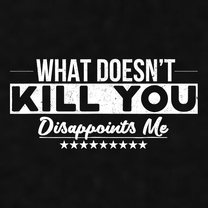 What DoesnT Kill You Disappoints Me Funny Ladies PosiCharge Tri-Blend Wicking Tank