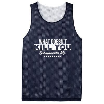 What DoesnT Kill You Disappoints Me Funny Mesh Reversible Basketball Jersey Tank