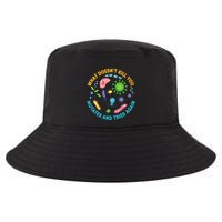 What DoesnT Kill You Mutates And Tries Again Funny Biology Cool Comfort Performance Bucket Hat
