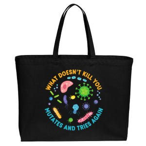 What DoesnT Kill You Mutates And Tries Again Funny Biology Cotton Canvas Jumbo Tote