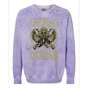 We Dont Know Them All But We Owe Distressed Veteran Gift Colorblast Crewneck Sweatshirt