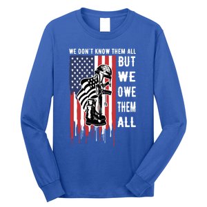 We Dont Know Them All But We Owe Them All Veterans Day Flag Great Gift Long Sleeve Shirt