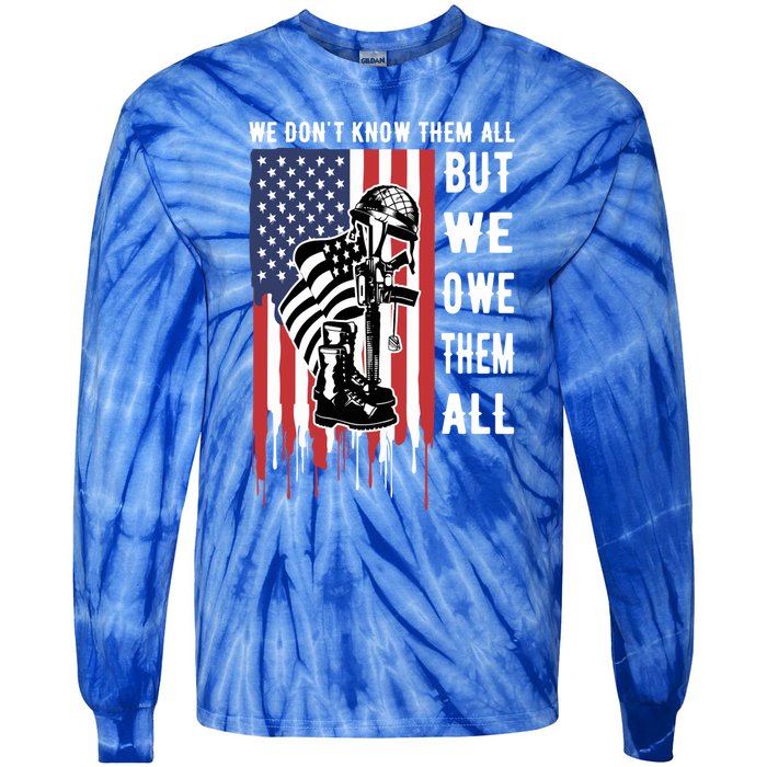 We Dont Know Them All But We Owe Them All Veterans Day Flag Great Gift Tie-Dye Long Sleeve Shirt