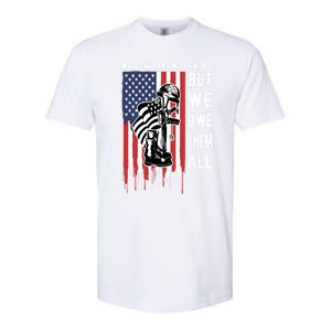 We Dont Know Them All But We Owe Them All Veterans Day Flag Great Gift Softstyle CVC T-Shirt